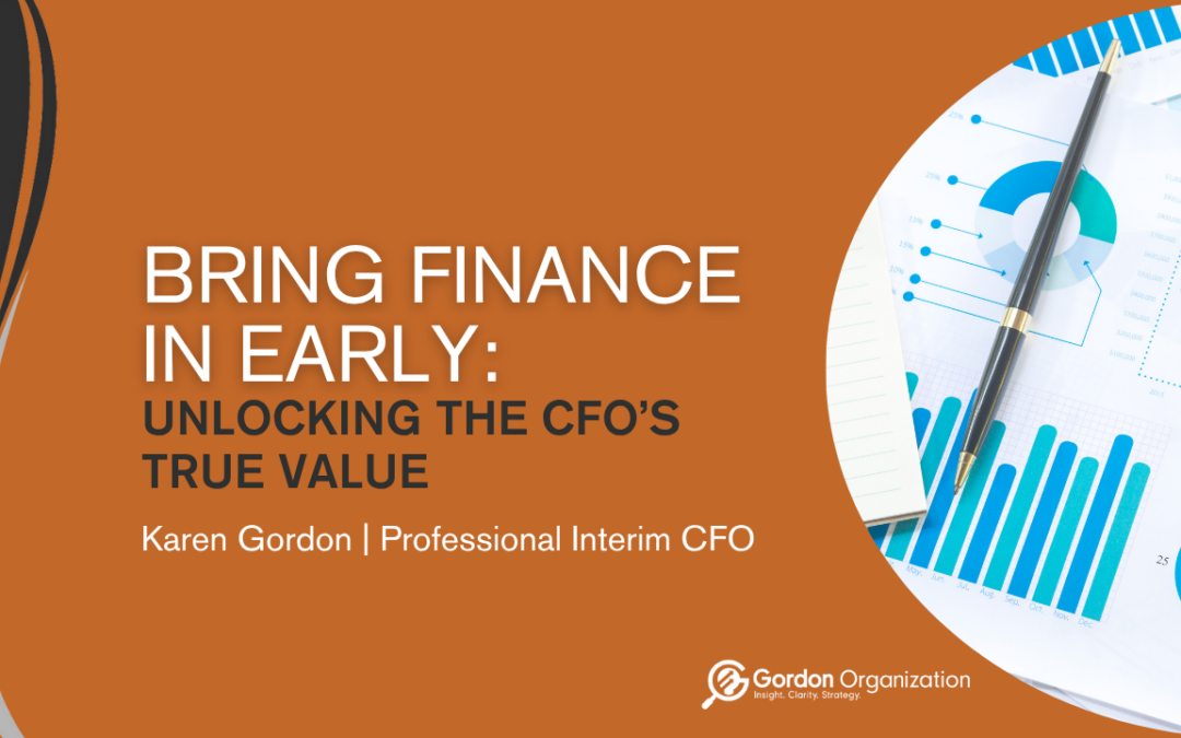 Bring Finance in Early