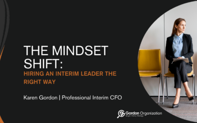 Mindset Shift Hiring an Interim